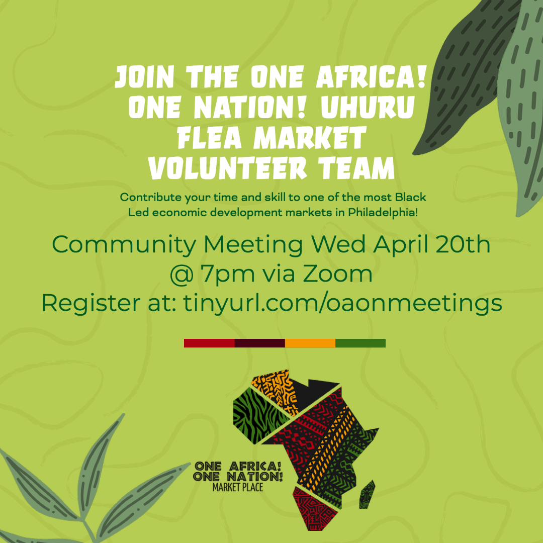 One Africa! One Nation! Marketplace Community Meeting Wed, April 20th